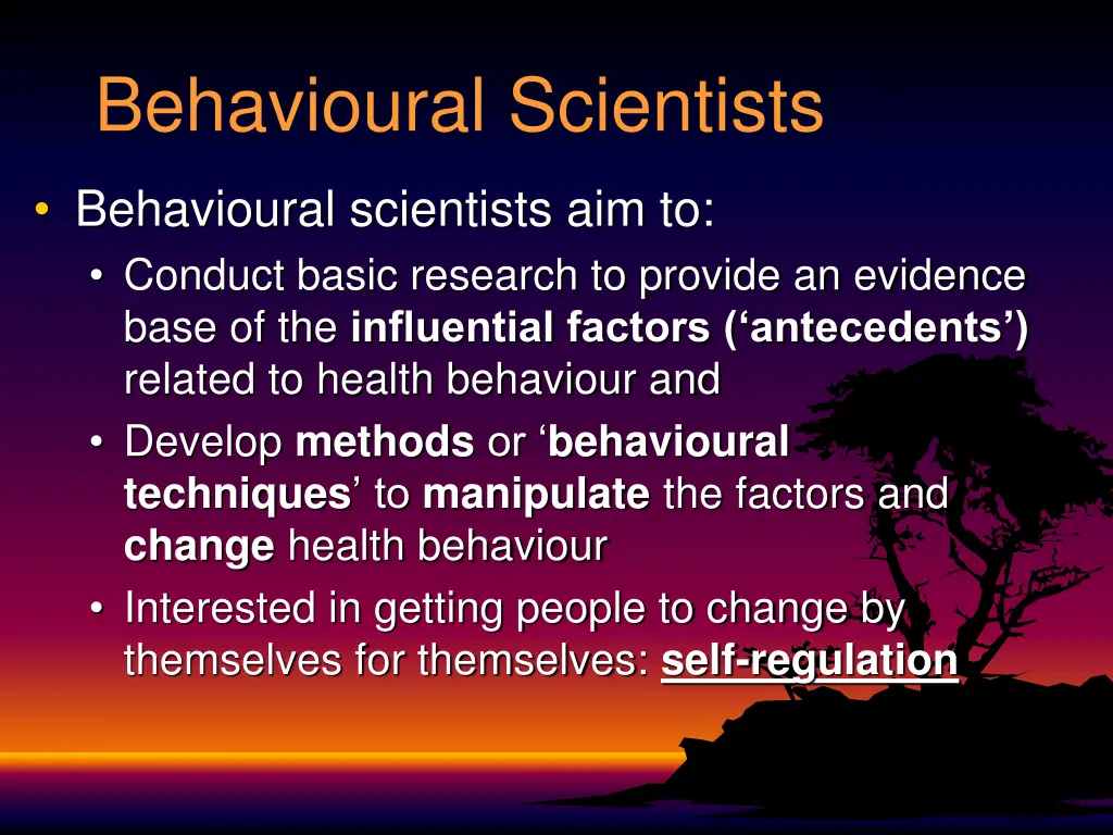 behavioural scientists