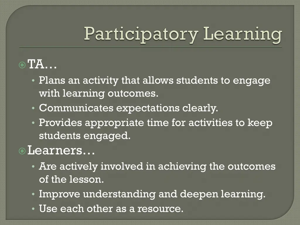 ta plans an activity that allows students