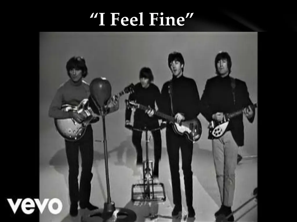i feel fine