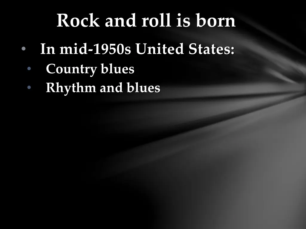 rock and roll is born 2
