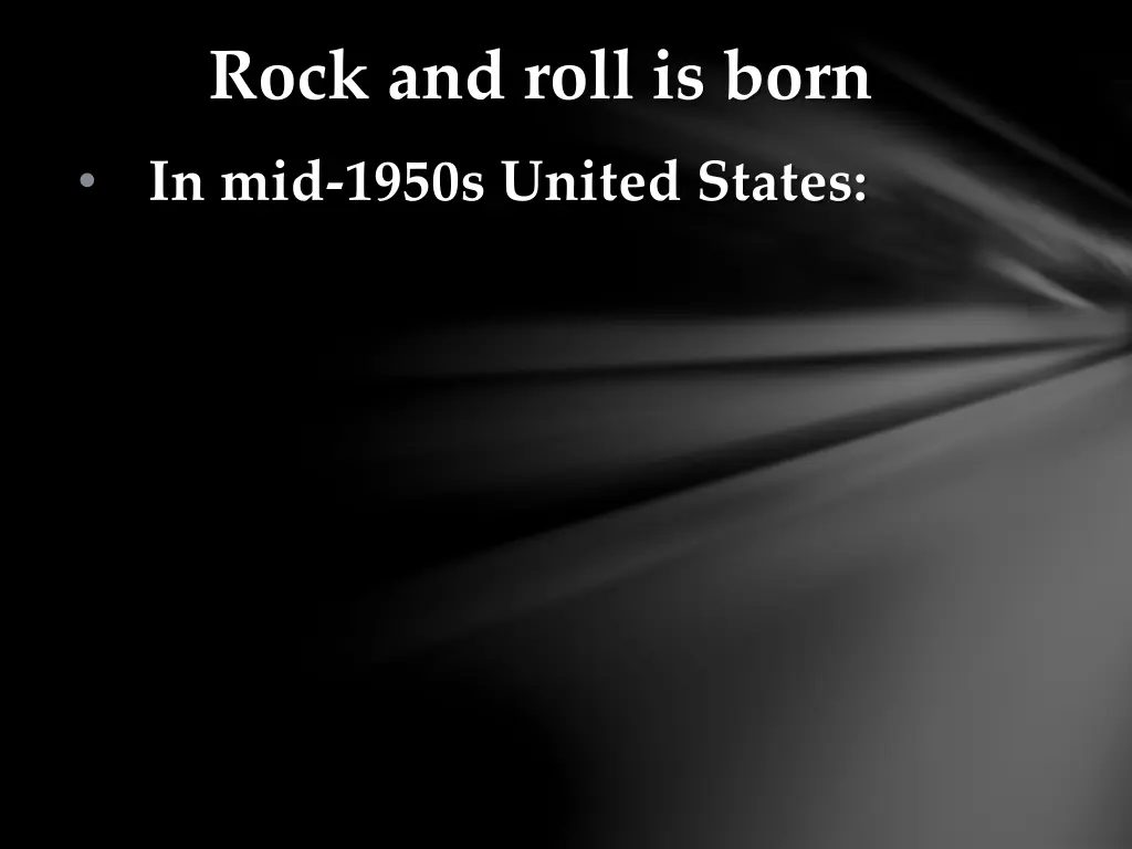 rock and roll is born