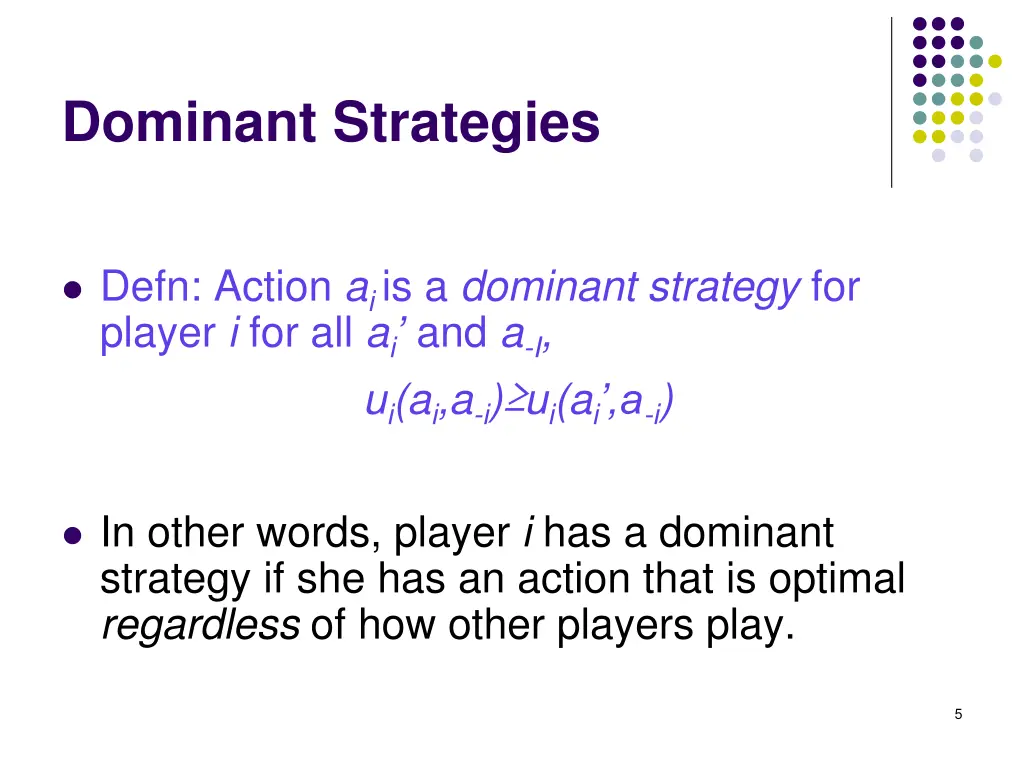 dominant strategies