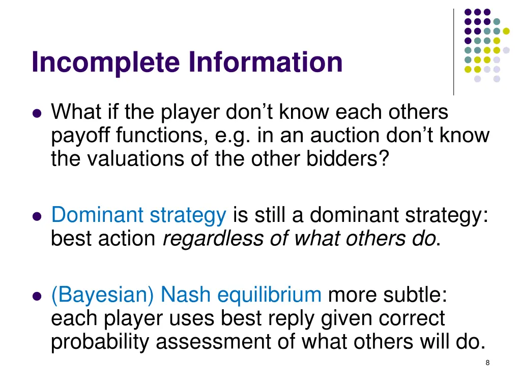 incomplete information