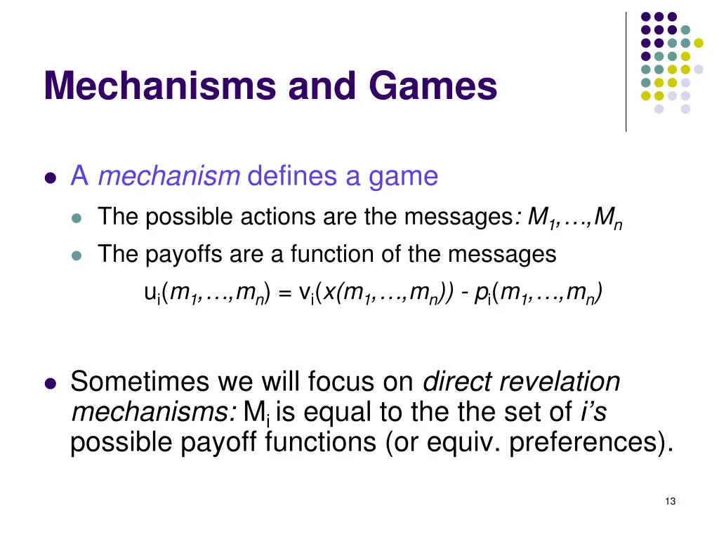 mechanisms and games