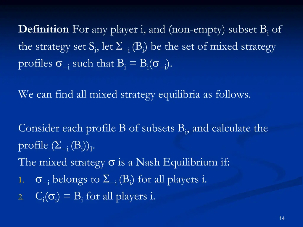 definition for any player i and non empty subset