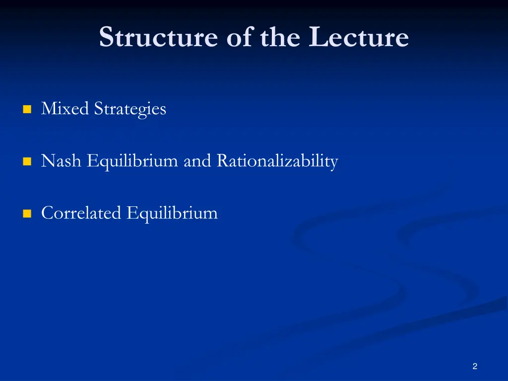 structure of the lecture