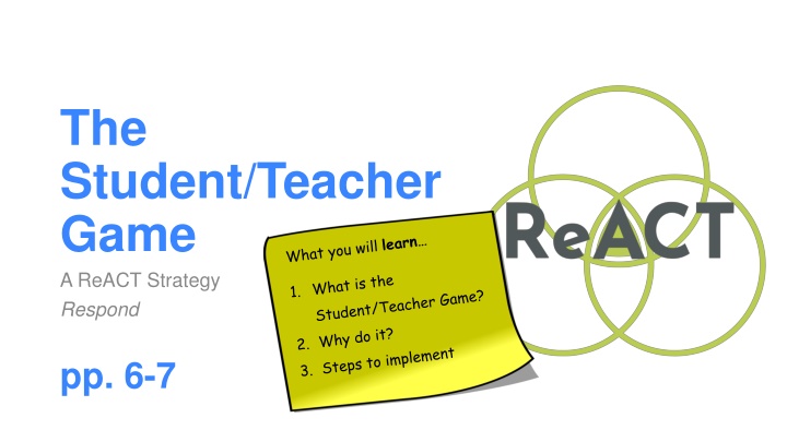 the student teacher game a react strategy respond