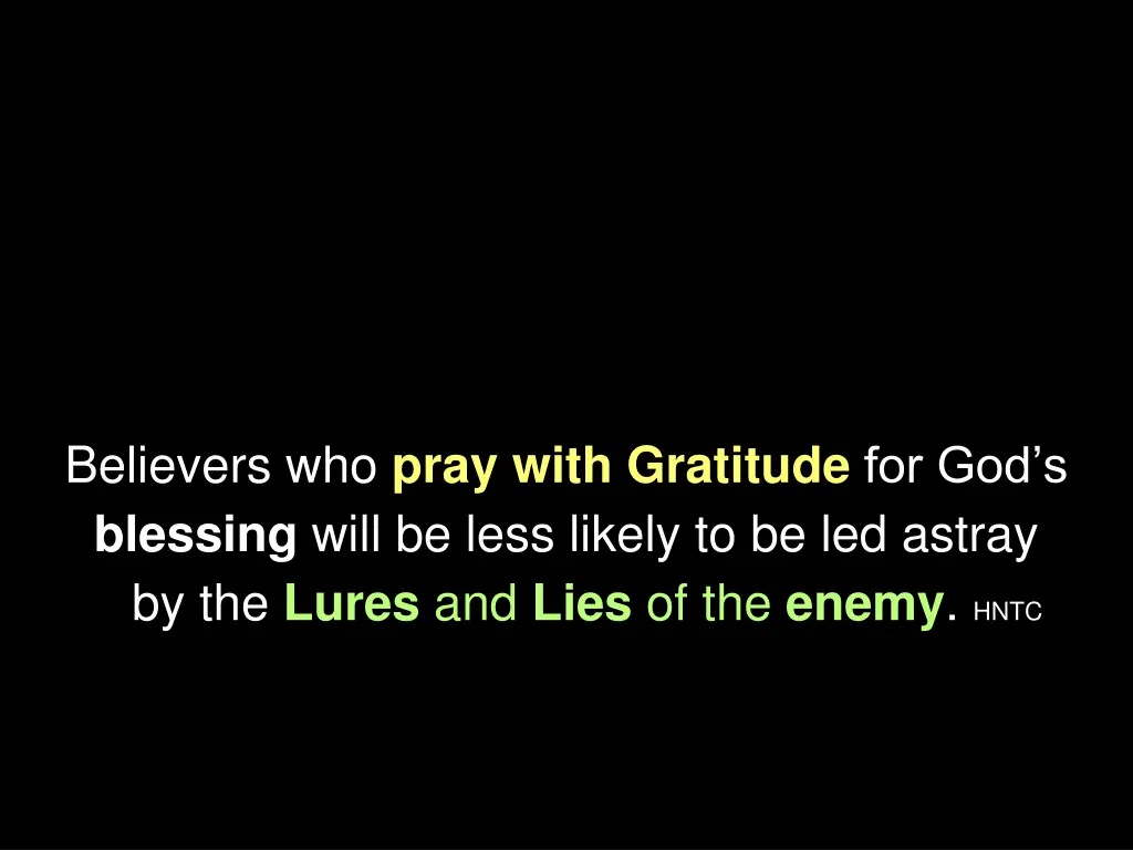 believers who pray with gratitude