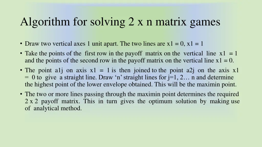 algorithm for solving 2 x n matrix games