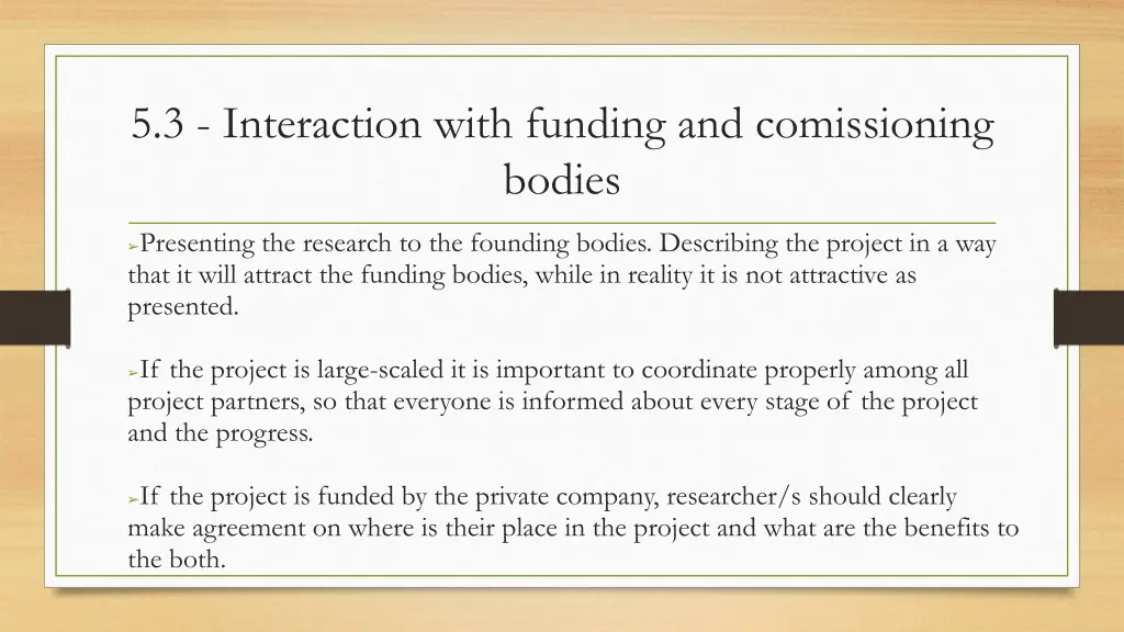 5 3 interaction with funding and comissioning