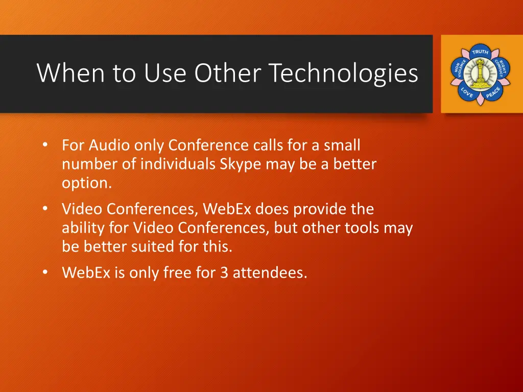 when to use other technologies