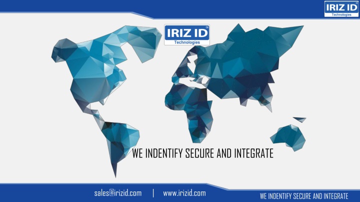 we indentify secure and integrate