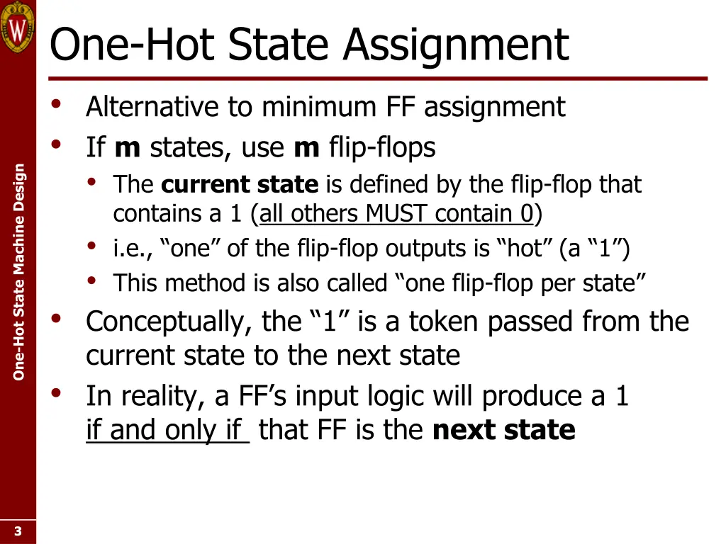 one hot state assignment alternative to minimum