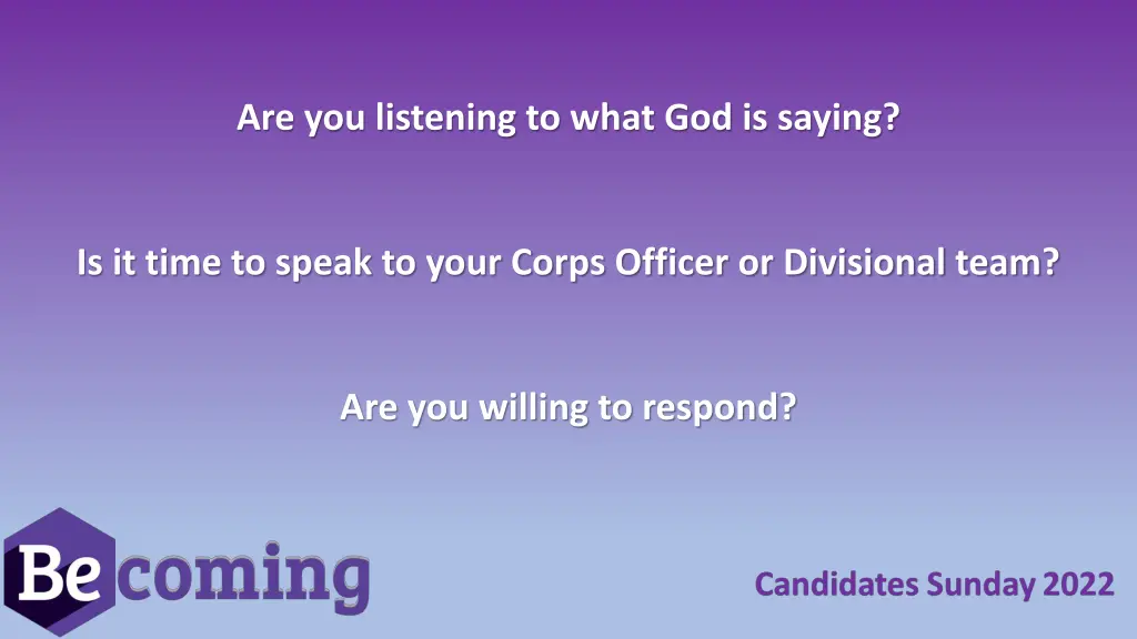 are you listening to what god is saying