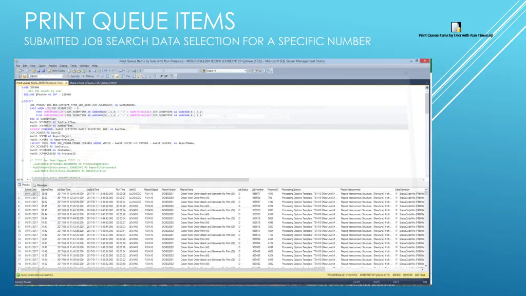 print queue items submitted job search data
