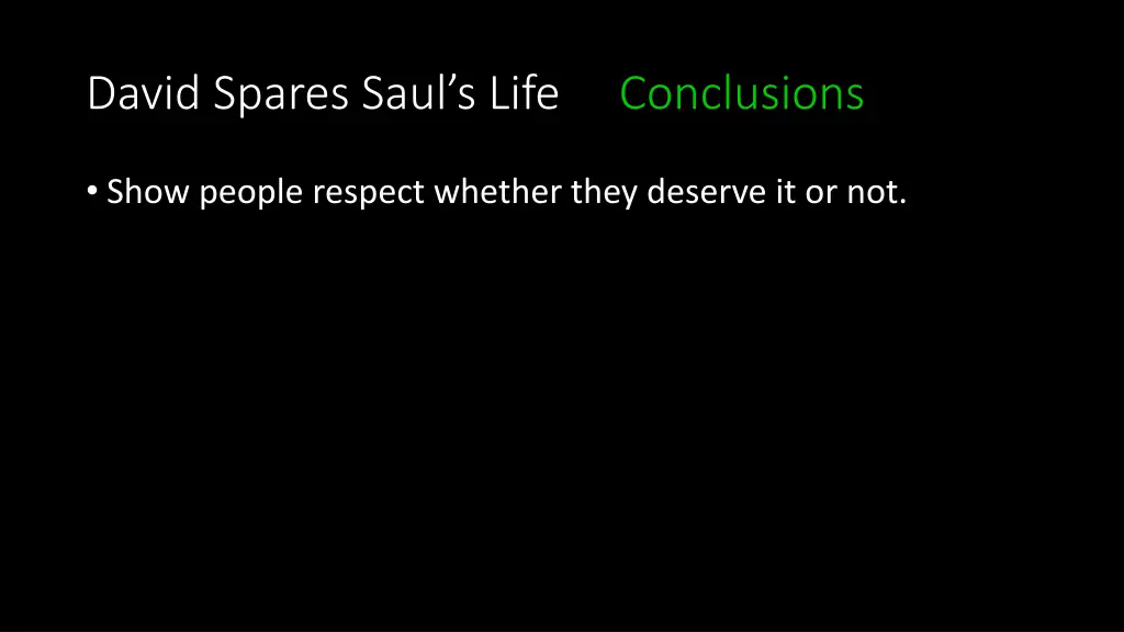 david spares saul s life conclusions 1