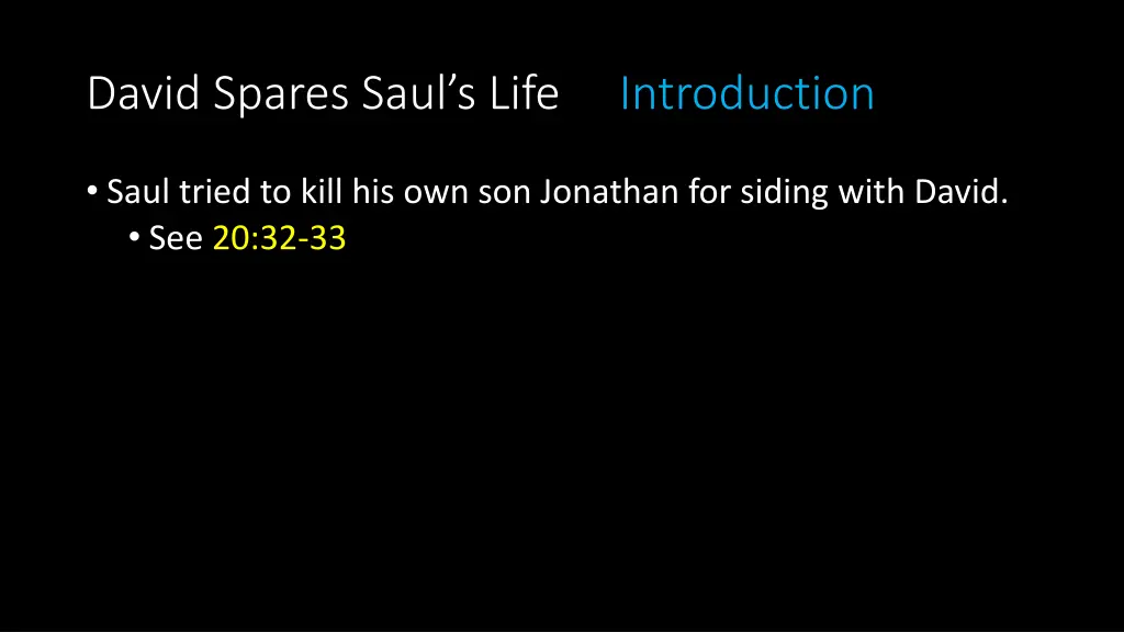 david spares saul s life introduction 3