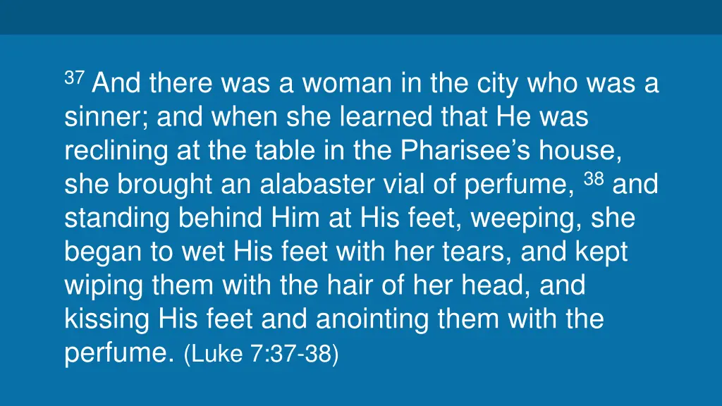 37 and there was a woman in the city