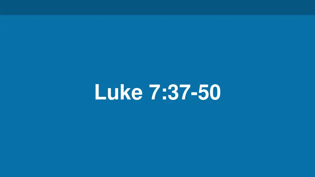 luke 7 37 50