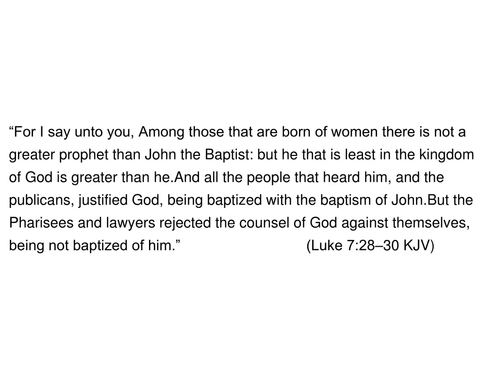 for i say unto you among those that are born