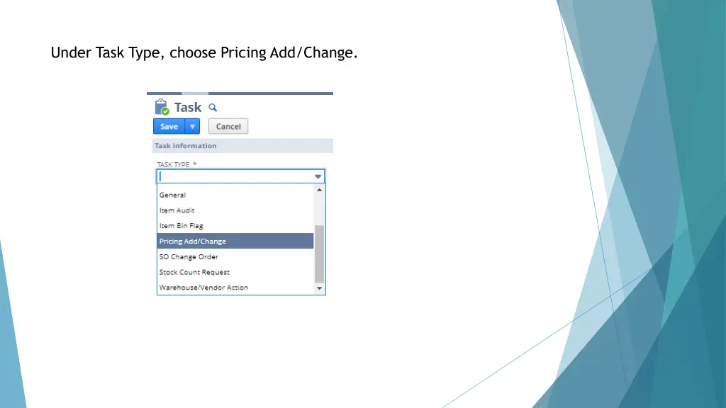 under task type choose pricing add change