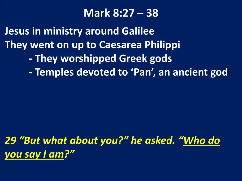 mark 8 27 38 11