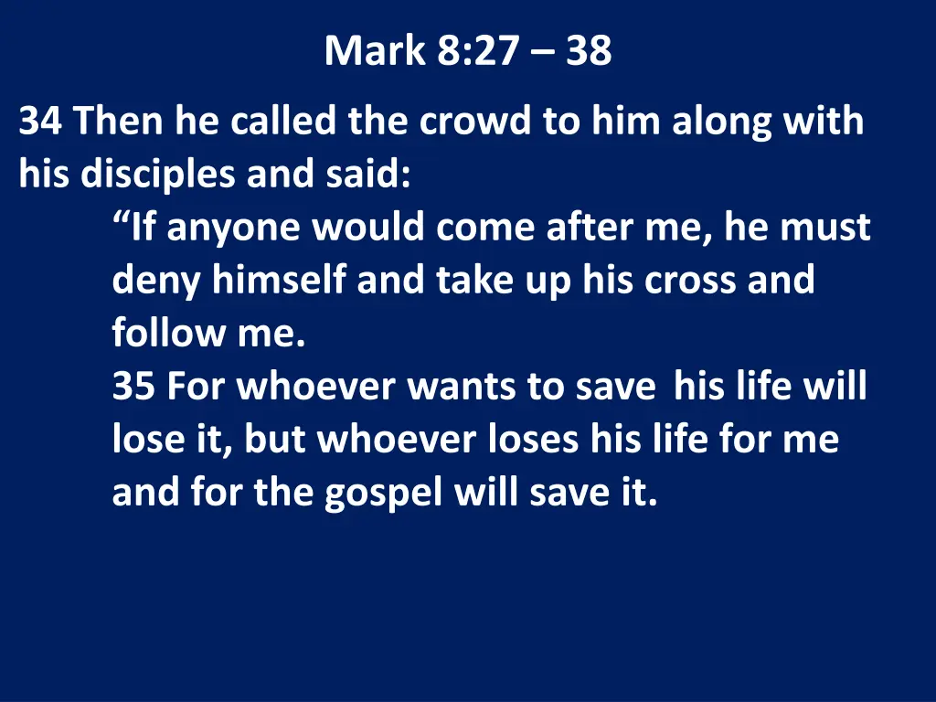 mark 8 27 38 3