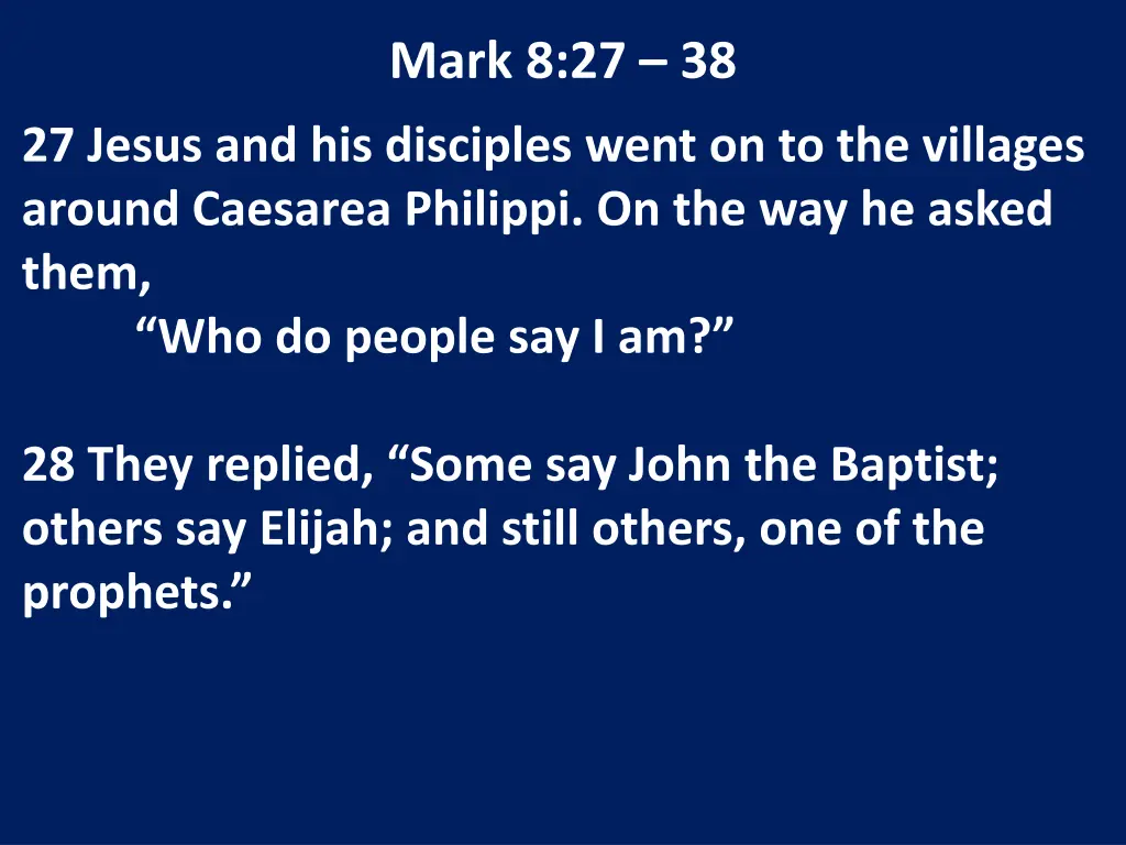 mark 8 27 38