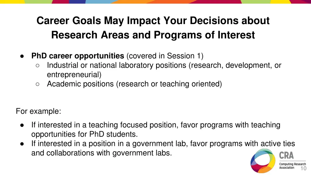 career goals may impact your decisions about