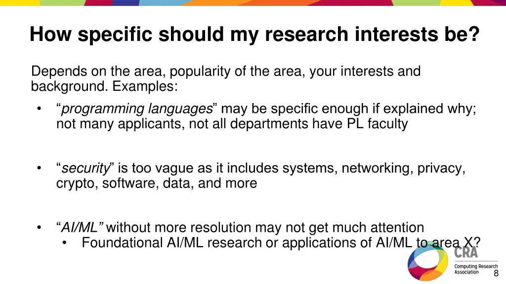 how specific should my research interests be