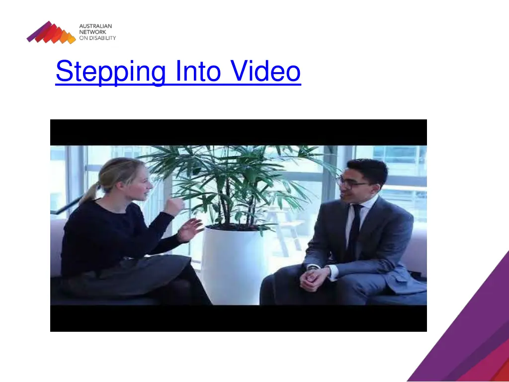 stepping into video