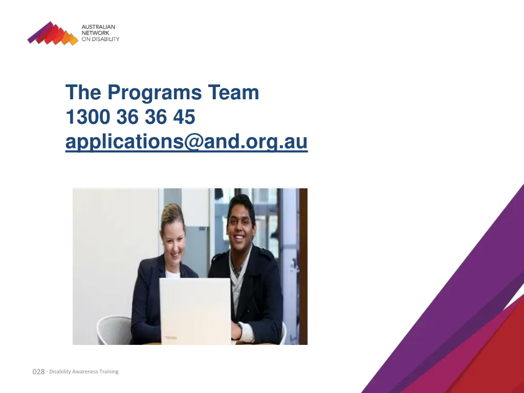 the programs team 1300 36 36 45 applications@and