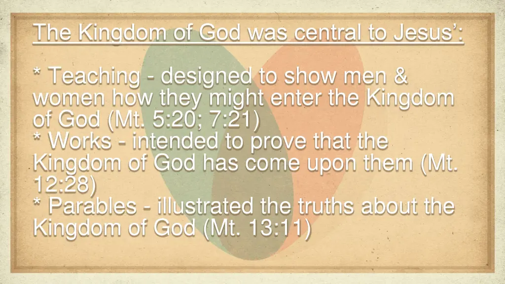 the kingdom of god was central to jesus
