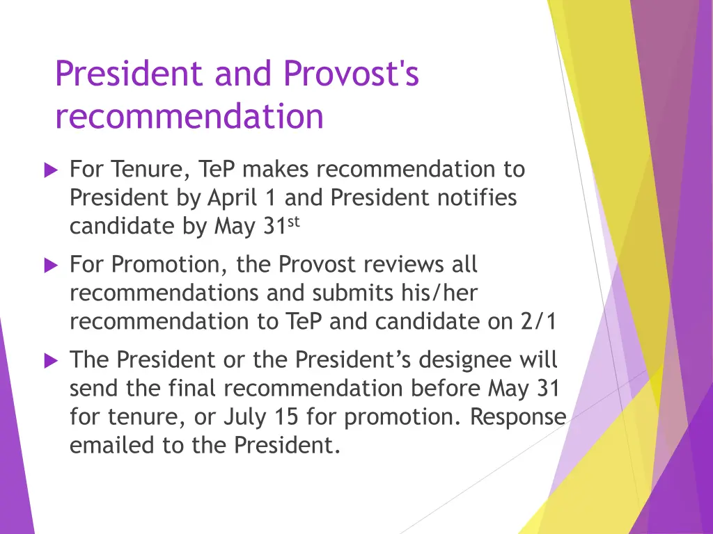 president and provost s recommendation