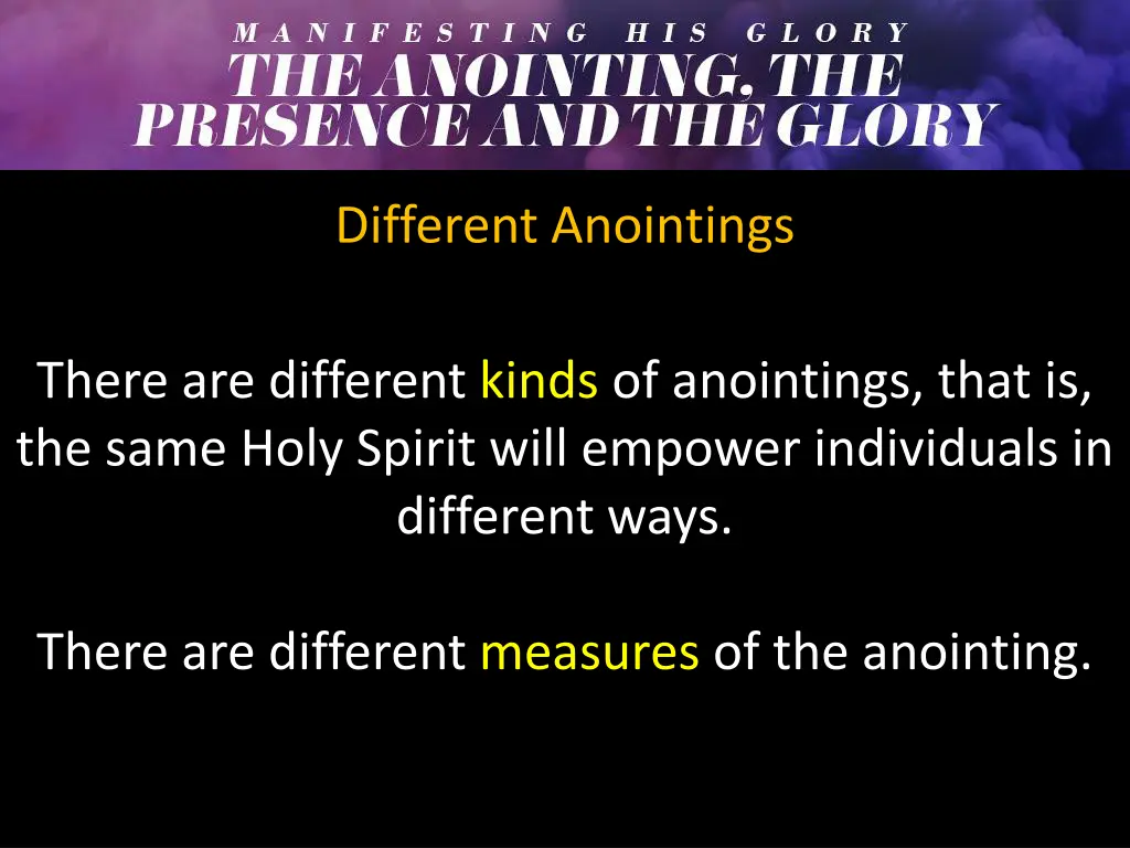 different anointings 1