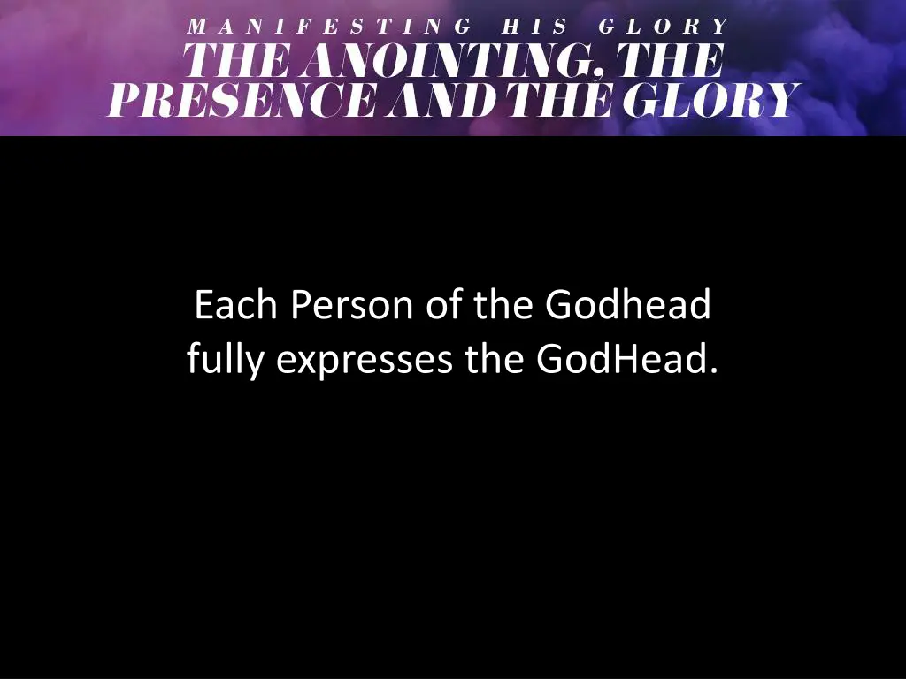 each person of the godhead fully expresses