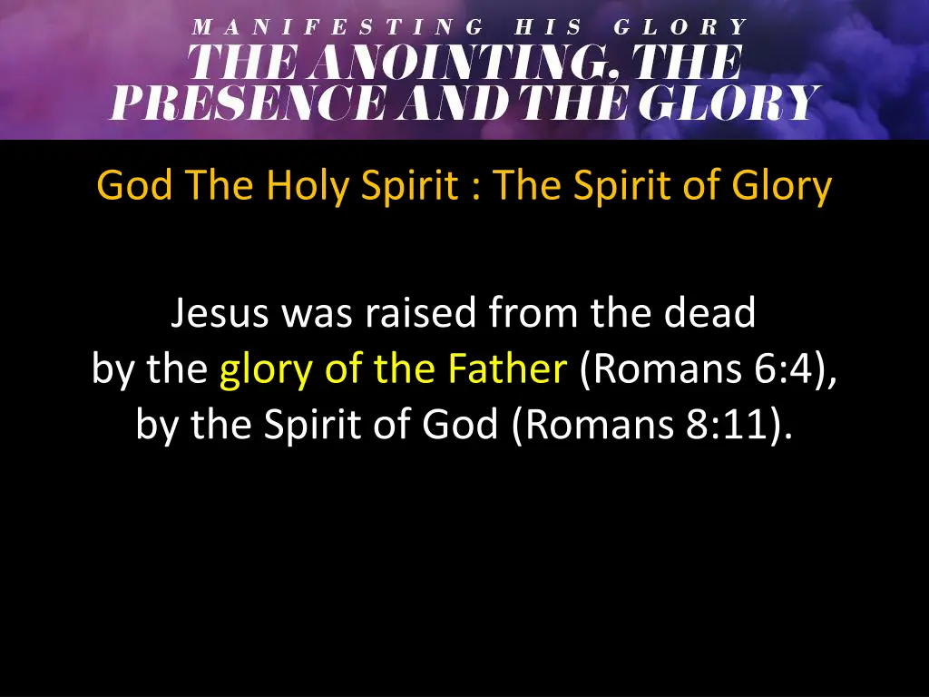 god the holy spirit the spirit of glory 1