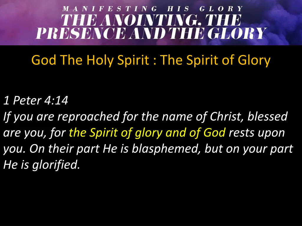 god the holy spirit the spirit of glory