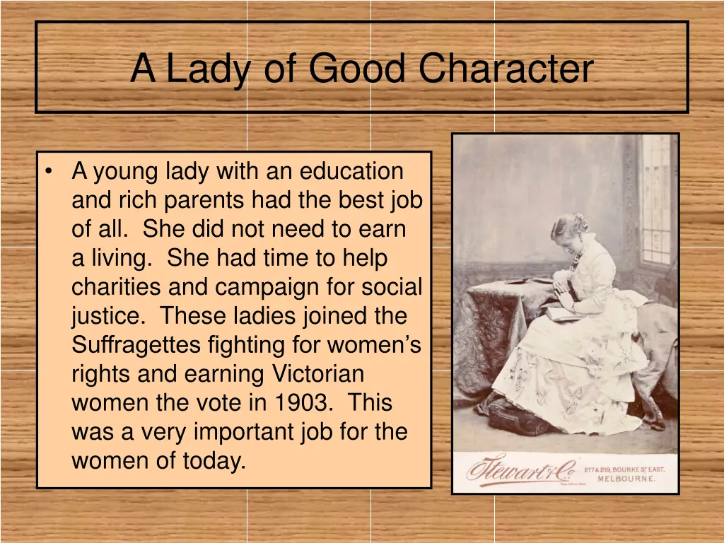a lady of good character