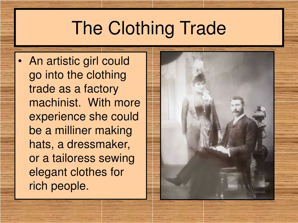 the clothing trade