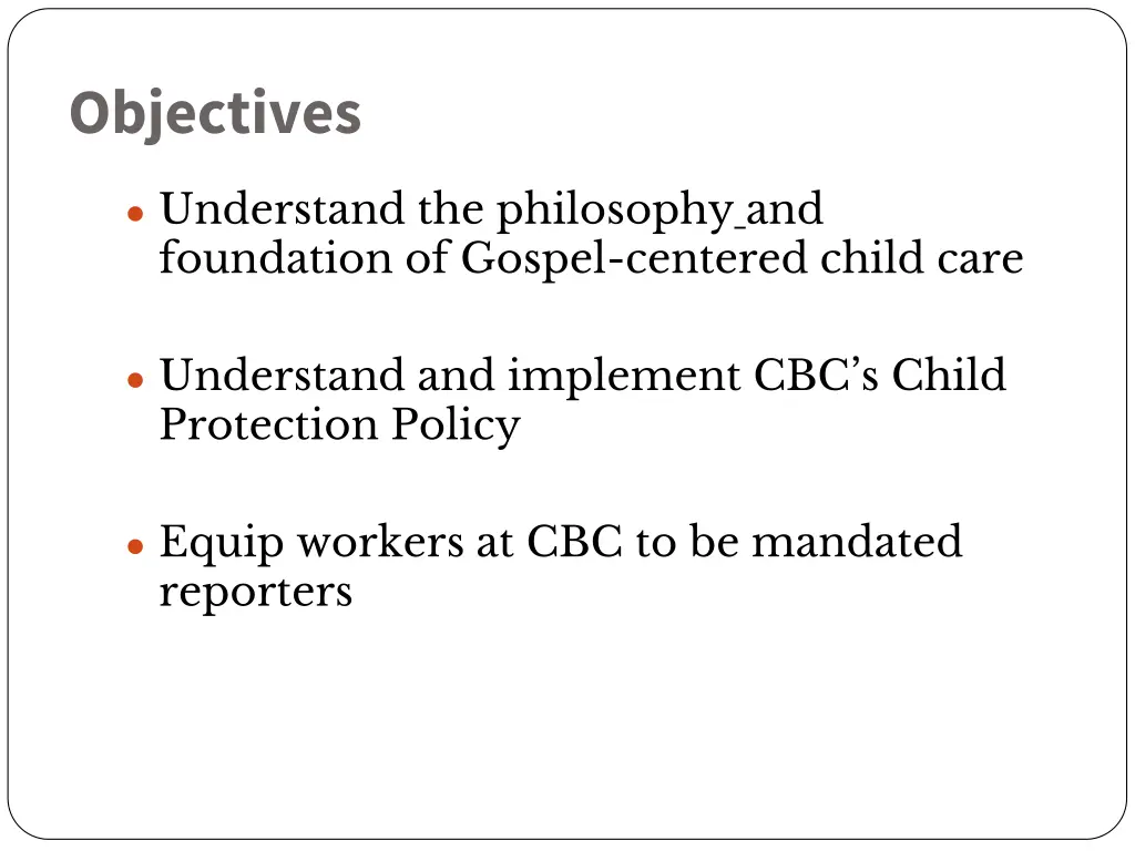 objectives