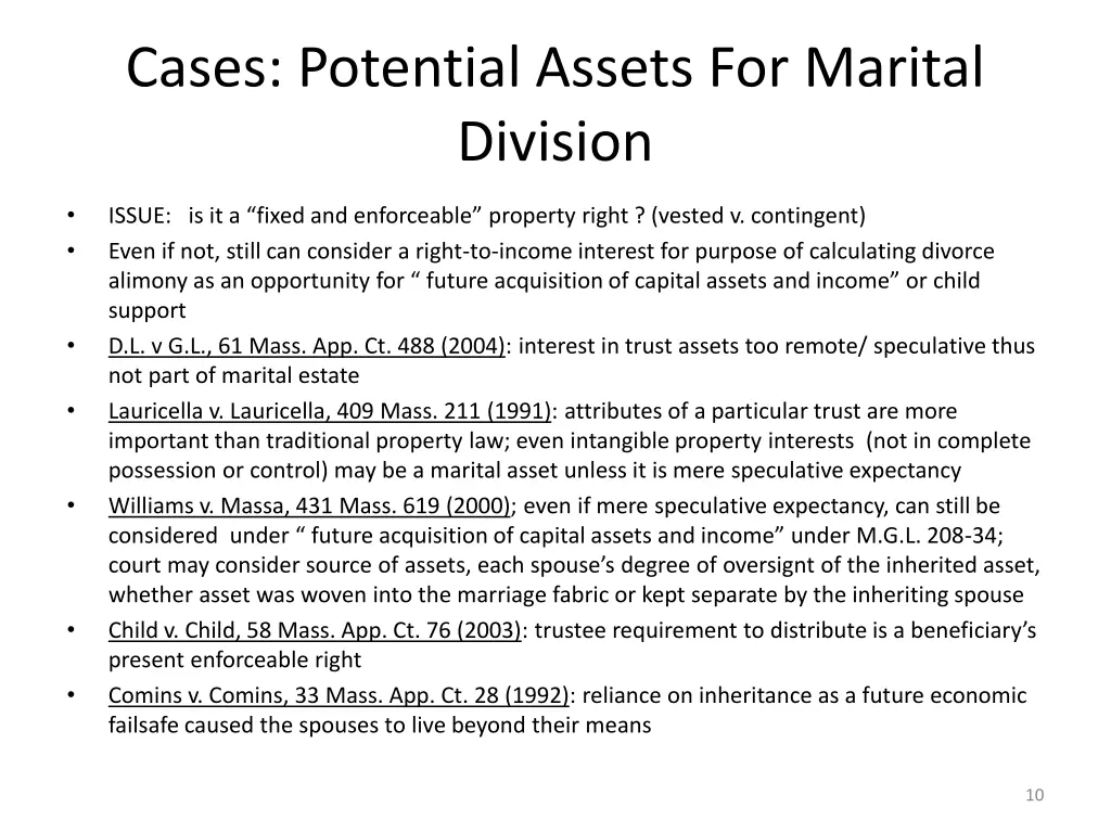 cases potential assets for marital division