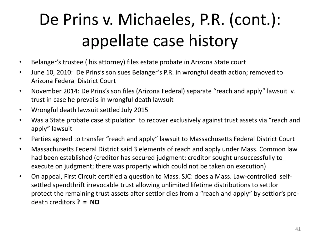 de prins v michaeles p r cont appellate case