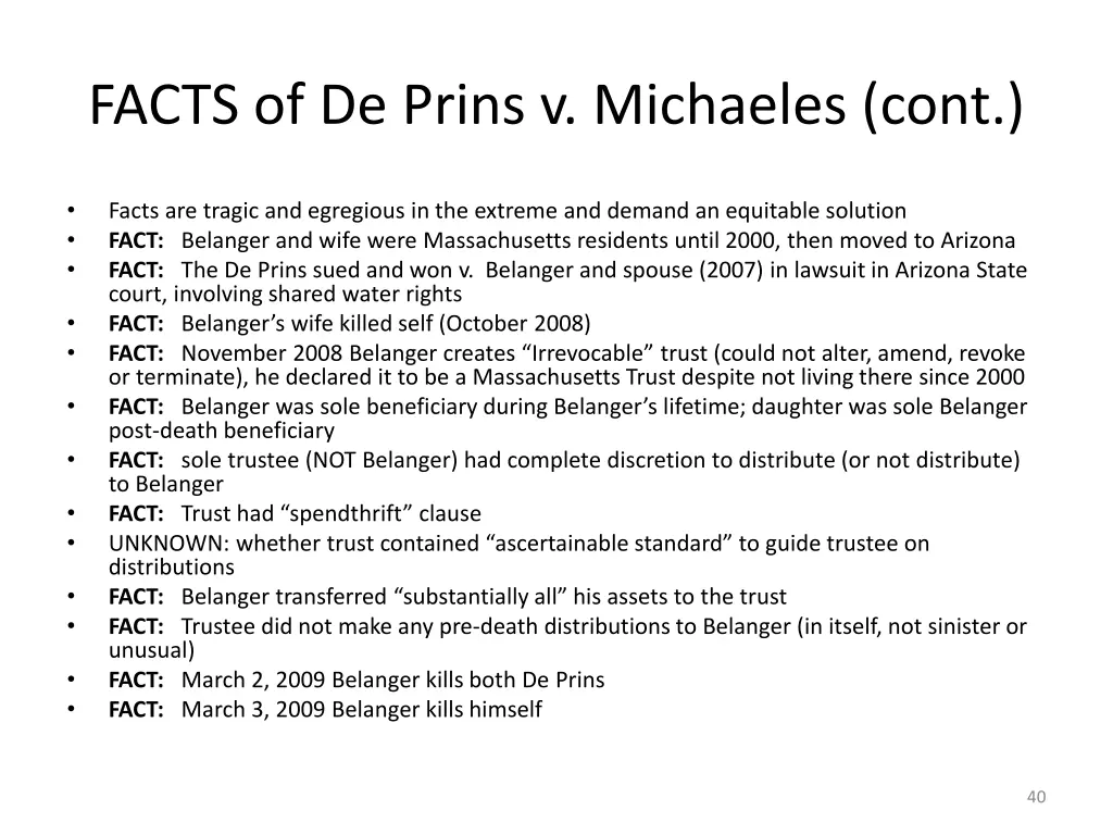 facts of de prins v michaeles cont