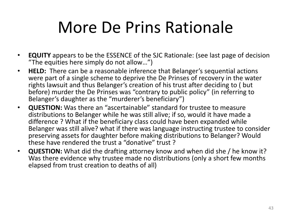 more de prins rationale