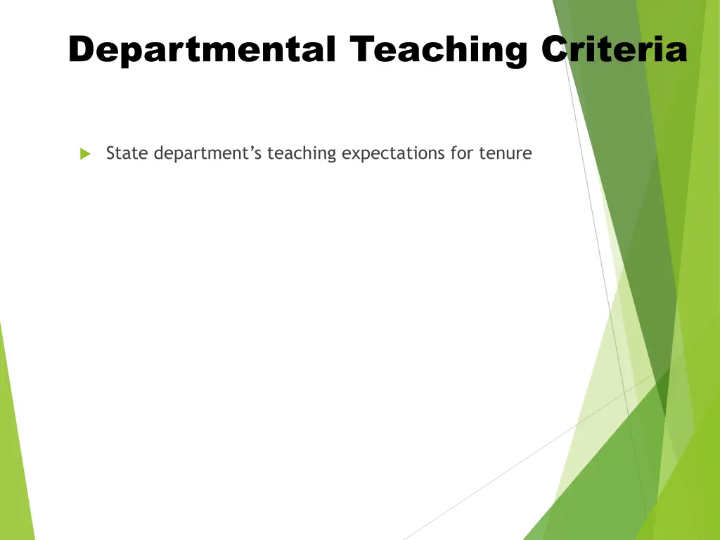 departmental teaching criteria
