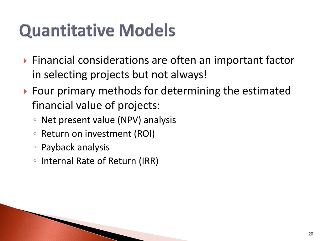 financial considerations are often an important