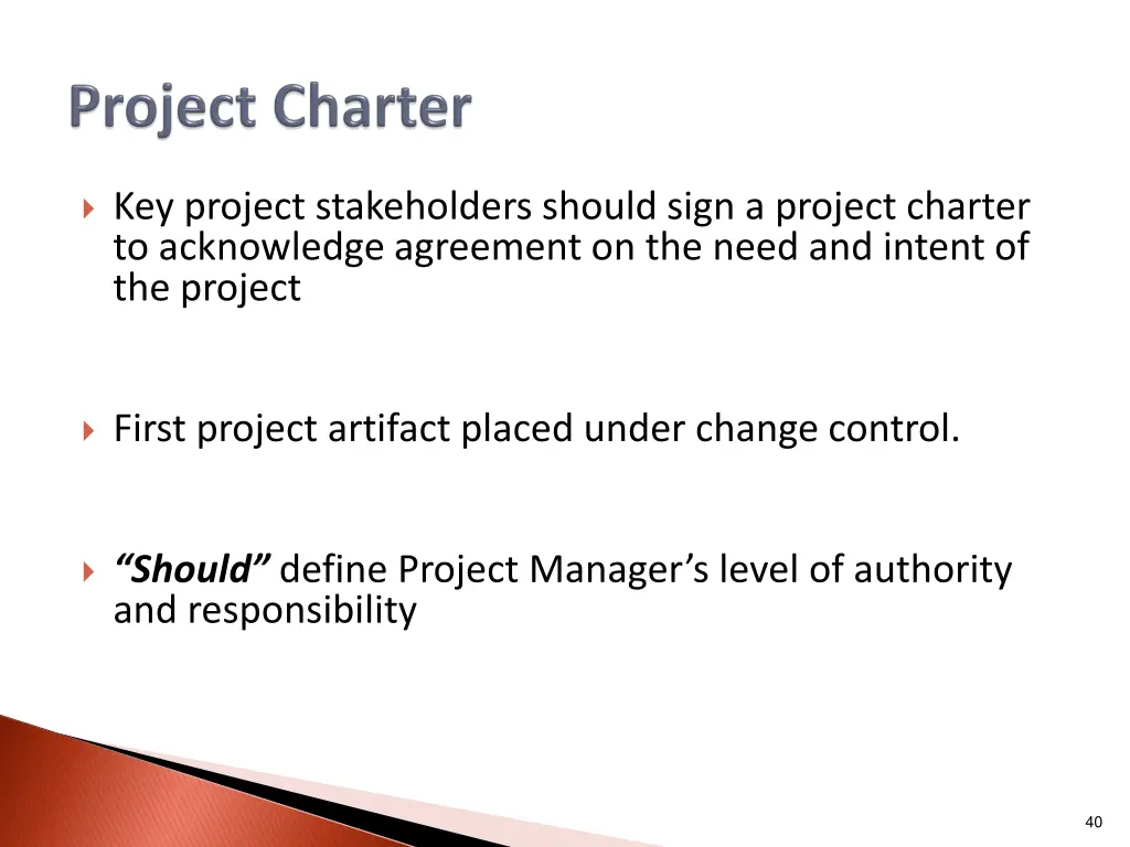 key project stakeholders should sign a project