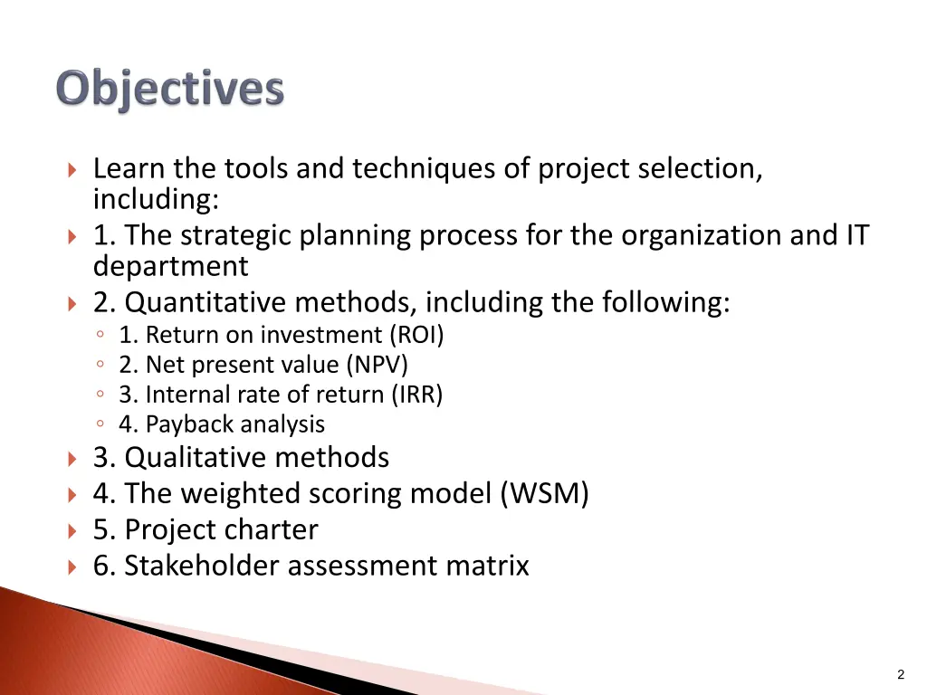 learn the tools and techniques of project