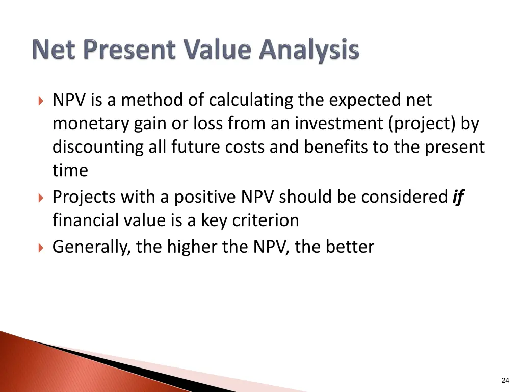 npv is a method of calculating the expected